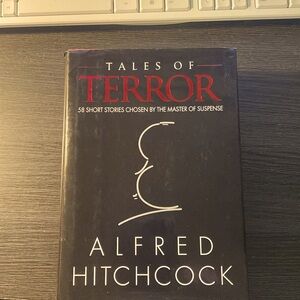 58 short stories all in one Tales of Horror by Alfred Hitchcock